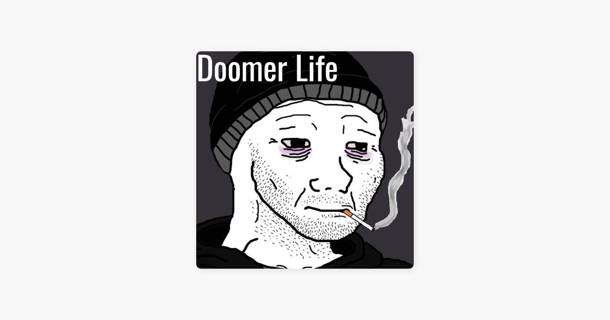 Doomer Life (Freestyle) - Lil Doomer