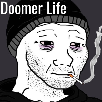 Doomer Life (Freestyle) - Lil Doomer