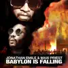 Stream & download Babylon Is Falling (Remix) [feat. Maxi Priest] - Single