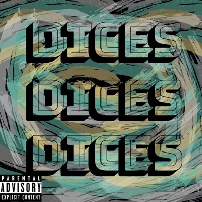 Dices - Single
