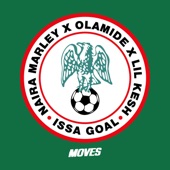 Naira Marley - Issa Goal (feat. Olamide & Lil Kesh)