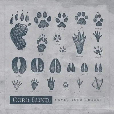 Cover Your Tracks - Corb Lund