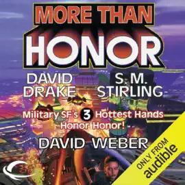 More Than Honor: Worlds of Honor #1 (Unabridged)