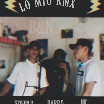 Lo Mio (Remix) - Single