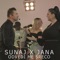 Odvedi Me Sreco (feat. Jana) - Sunaj lyrics
