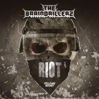 Riot - The Braindrillerz