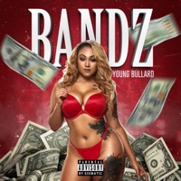 Bandz - Single - Young Bullard