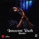 Innocent Youth Single