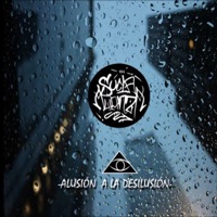 Alusión a la Desilusión - Single - Sucia Alianza