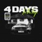 4 Days in the Trap (feat. Chillinit & Alex Jones) - Huskii lyrics