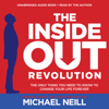 The Inside-Out Revolution - Michael Neill