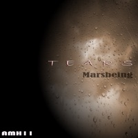 Tears - Single - Marsbeing