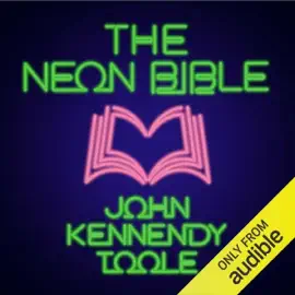 The Neon Bible (Unabridged)