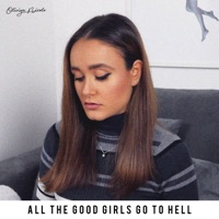 All the Good Girls Go To Hell - Single - Oliviya Nicole