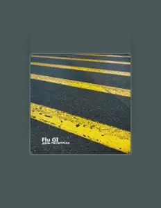 Hör dir Flu GI an, schau dir Musikvideos an, lies die Biografie, finde Tourdaten und mehr!