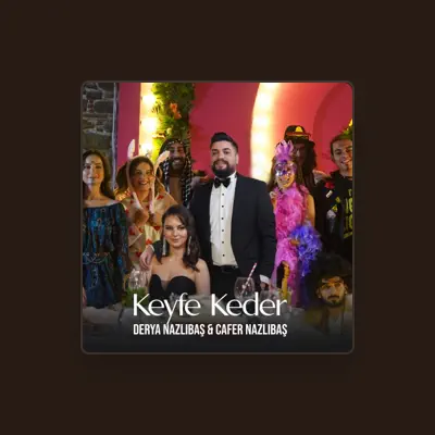 Listen to Derya Nazlıbaş, watch music videos, read bio, see tour dates & more!