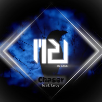 Chaser (feat. Lucy) - Single