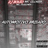 AUTOMOTIVO BRISADO (feat. MC SILLVEER & MC DUZZINZK) - Single