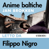 Anime baltiche - Jan Brokken
