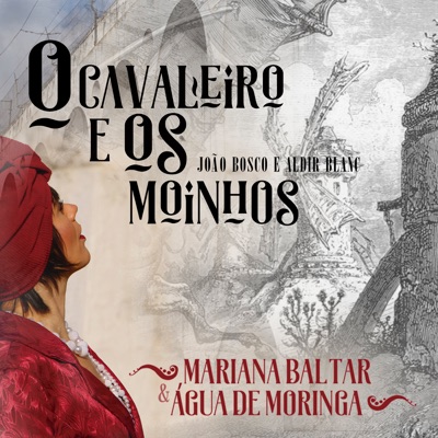 O Cavaleiro e os Moinhos - Single
