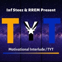 Motivational Interlude / TYT (feat. Rrem) - Single - Inf Steez