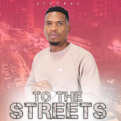 To The Streets (feat. Dakay) - EP