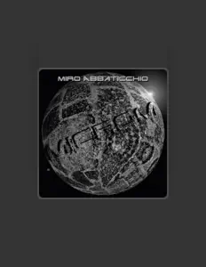 Ascolta Miro Abbaticchio, guarda video musicali, leggi la biografia, vedi le date del tour & altro!