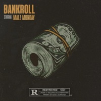 Bankroll - Single - Malz Monday
