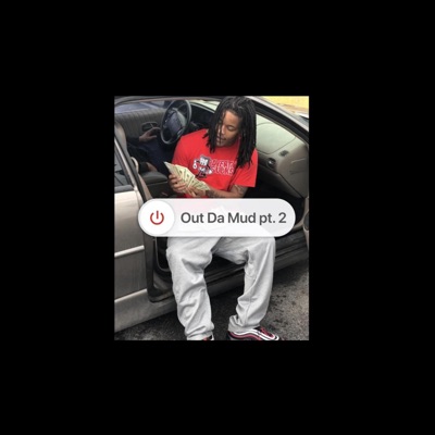 Out Da Mud, Pt.2 - Single