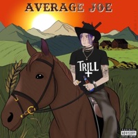 Average Joe - Single - Joey Trill