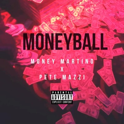 Moneyball (feat. Money Martino) - Single