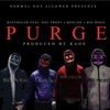 Purge (feat. Doc Frost, Honcho & Big Dogg)