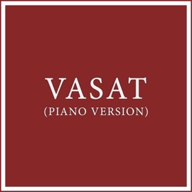 Vasat, Pt. 2 (Piano Version) Maneli Jamal
