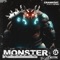 Monster (Feat. Hyro the Hero) - Crankdat & Hyro the Hero lyrics