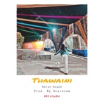 Thawaini - Single