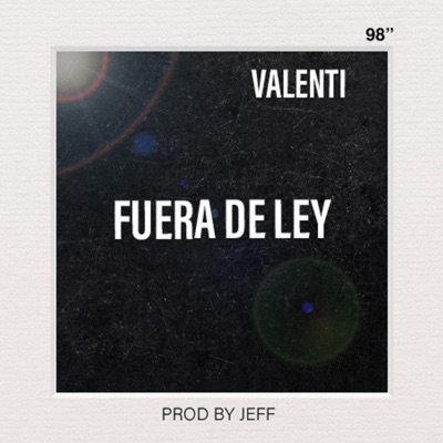 Fuera De Ley - Single
