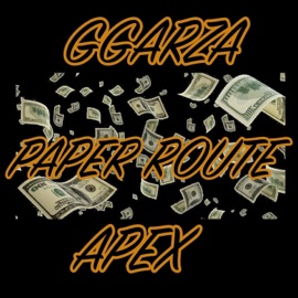 Paper Route (feat. Apex) GGARZA