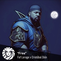 Free (feat. Faf Larage) - Single - Cristobal Dion