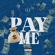 Pay Me Single