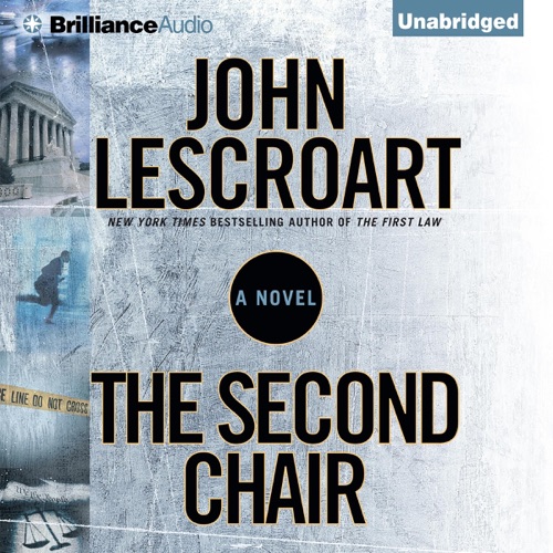 The Second Chair: Dismas Hardy, Book 10 (Unabridged) cover