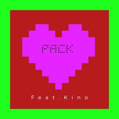 Pack (feat. Kino) - Single