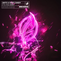 It's You Baby - Single - Anto & Rare Candy