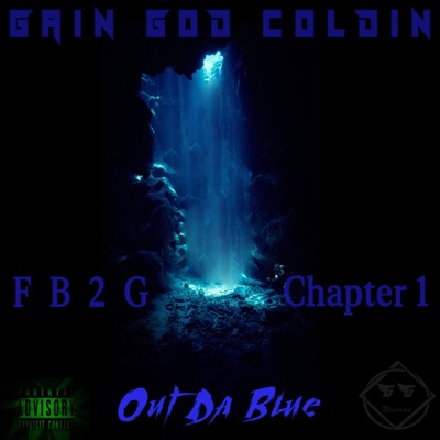 Fb2g Chapter 1 Out Da Blue