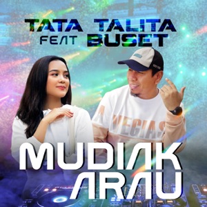 Tata Talita - Mudiak Arau (feat. Buset) - Line Dance Choreographer