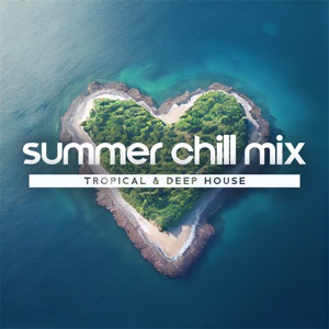 Summer Chill Mix