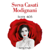 Suite 405 - Sveva Casati Modignani