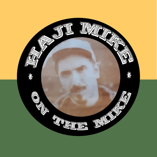 Haji Mike On the Mike