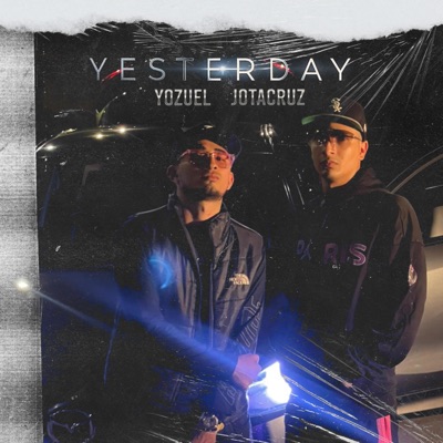 Yesterday (feat. JOTACRUZ) - Single