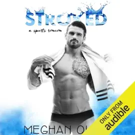 Stroked (Unabridged)