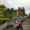 I See Allies in All Heroes, 2015